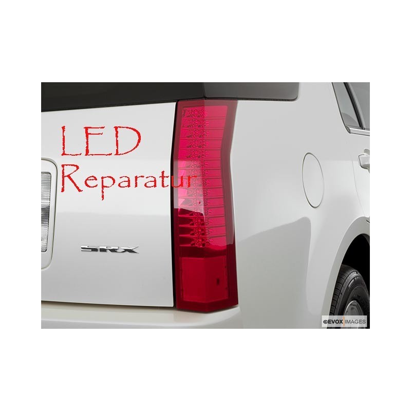 Cadillac SRX 2006 Rückleuchten LED Reparatur